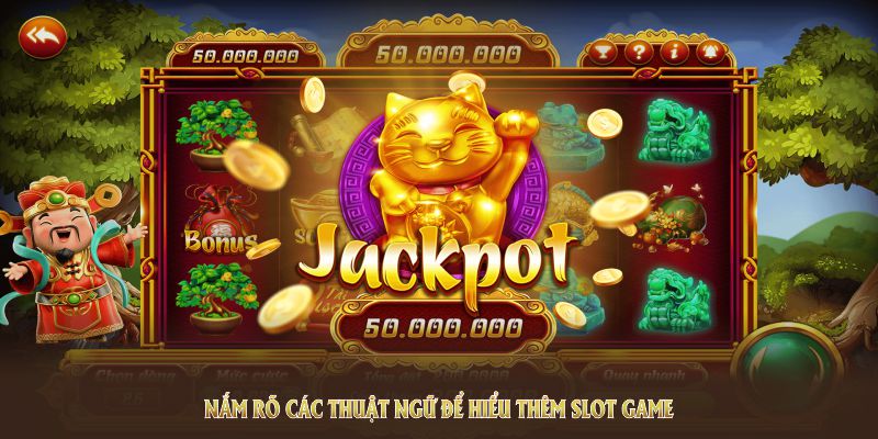 Thuật ngữ cơ bản cần biết khi chơi slot game là gì